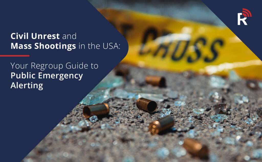 Public Emergency Alerting: Civil Unrest and Mass Shootings in the USA